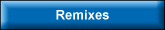 Remixes